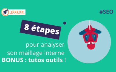 TUTO : 8 étapes pour analyser son maillage interne