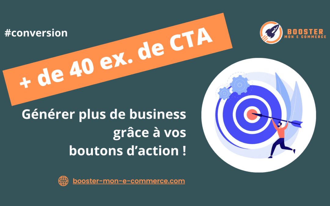 + 40 exemples de CTA pour un meilleur taux de conversion